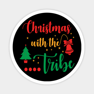 Merry Christmas! - Christmas with the Tribe Magnet